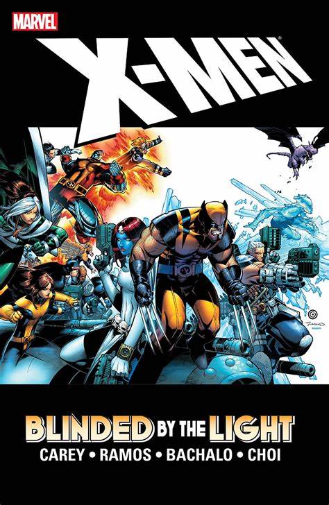 X-Men TPB Blinded By The Light