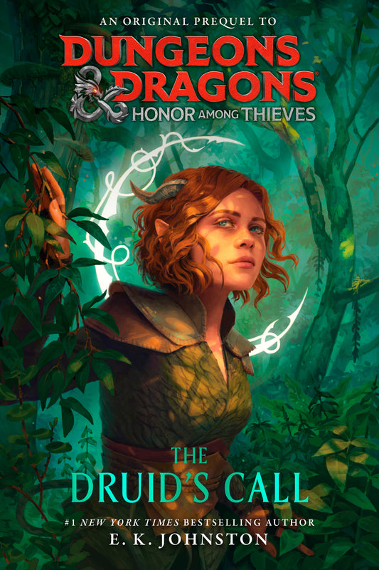 Dungeons & Dragons: Honor Among Thieves: The Druid'S Call